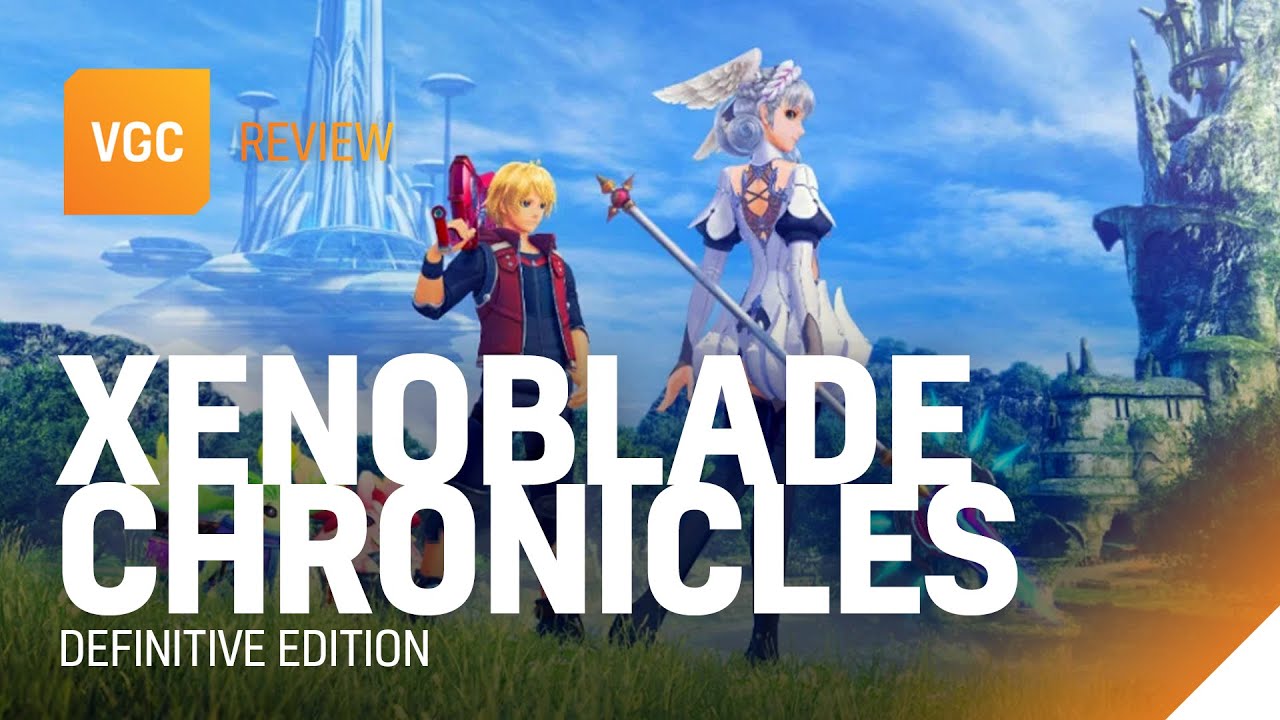 Xenoblade Chronicles Definitive Edition Review | VGC