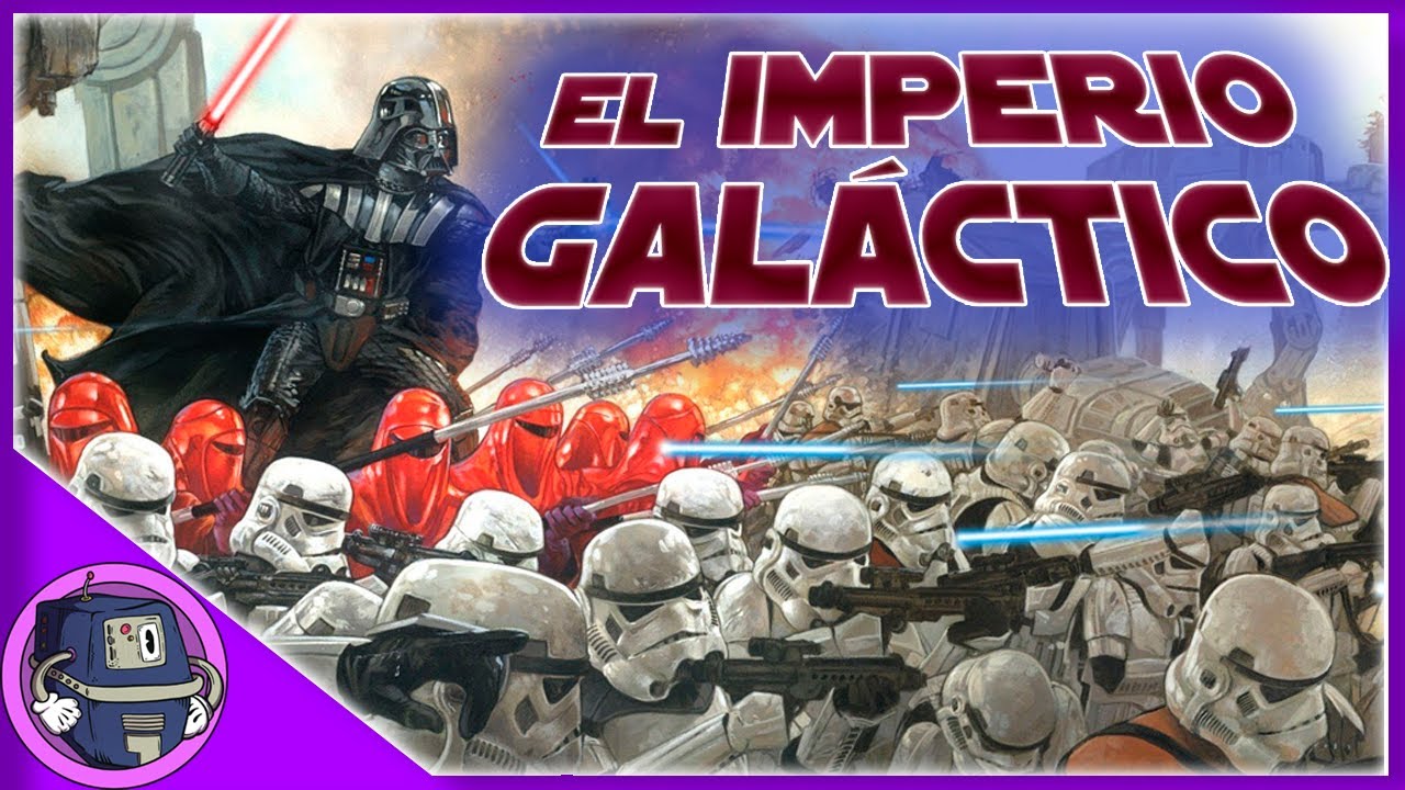 El Imperio Gal&aacute;ctico