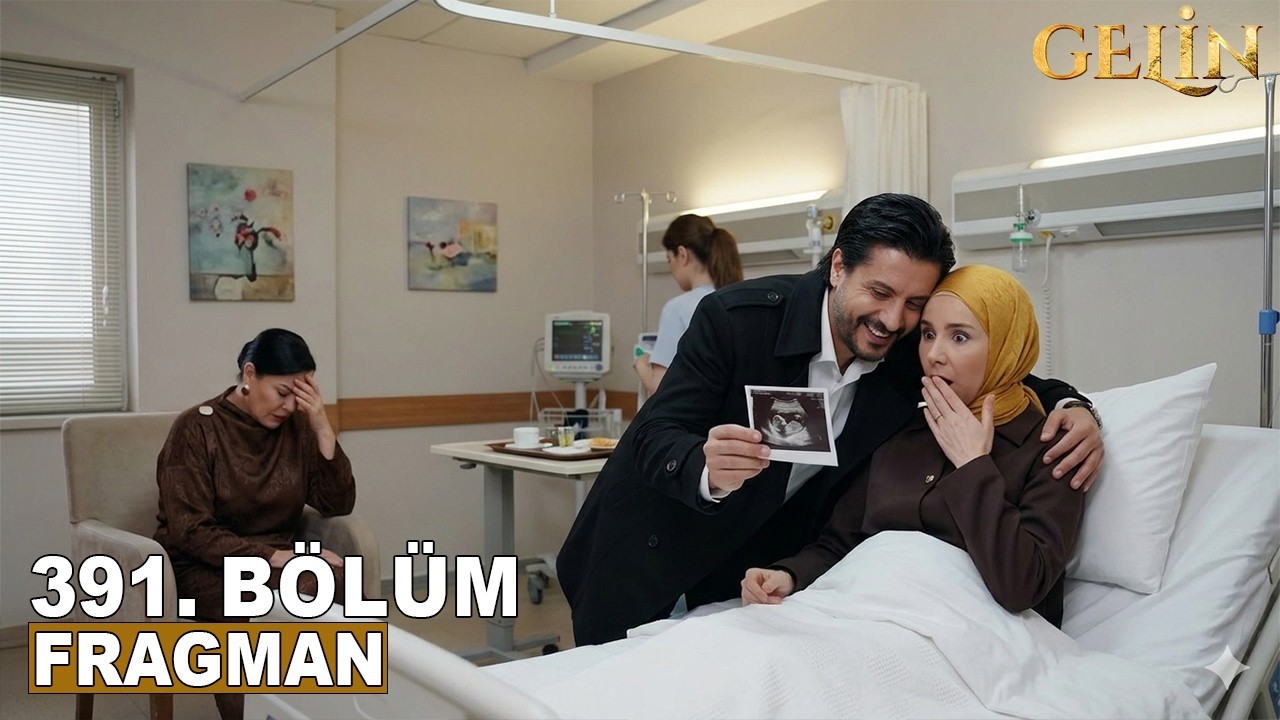 Gelin Dizisi 3. Sezon 391. Bölüm Fragmanı | Sinem’in hamileliği ortaya çıktı! Metin Çok Sevindi!