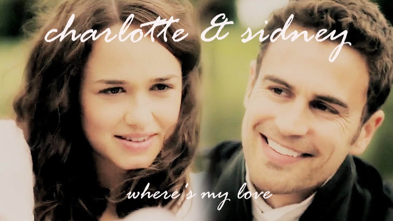 charlotte heywood & sidney parker | where is my love (1x07)