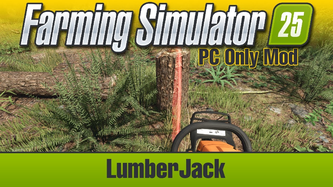 LumberJack - FS25 Mod