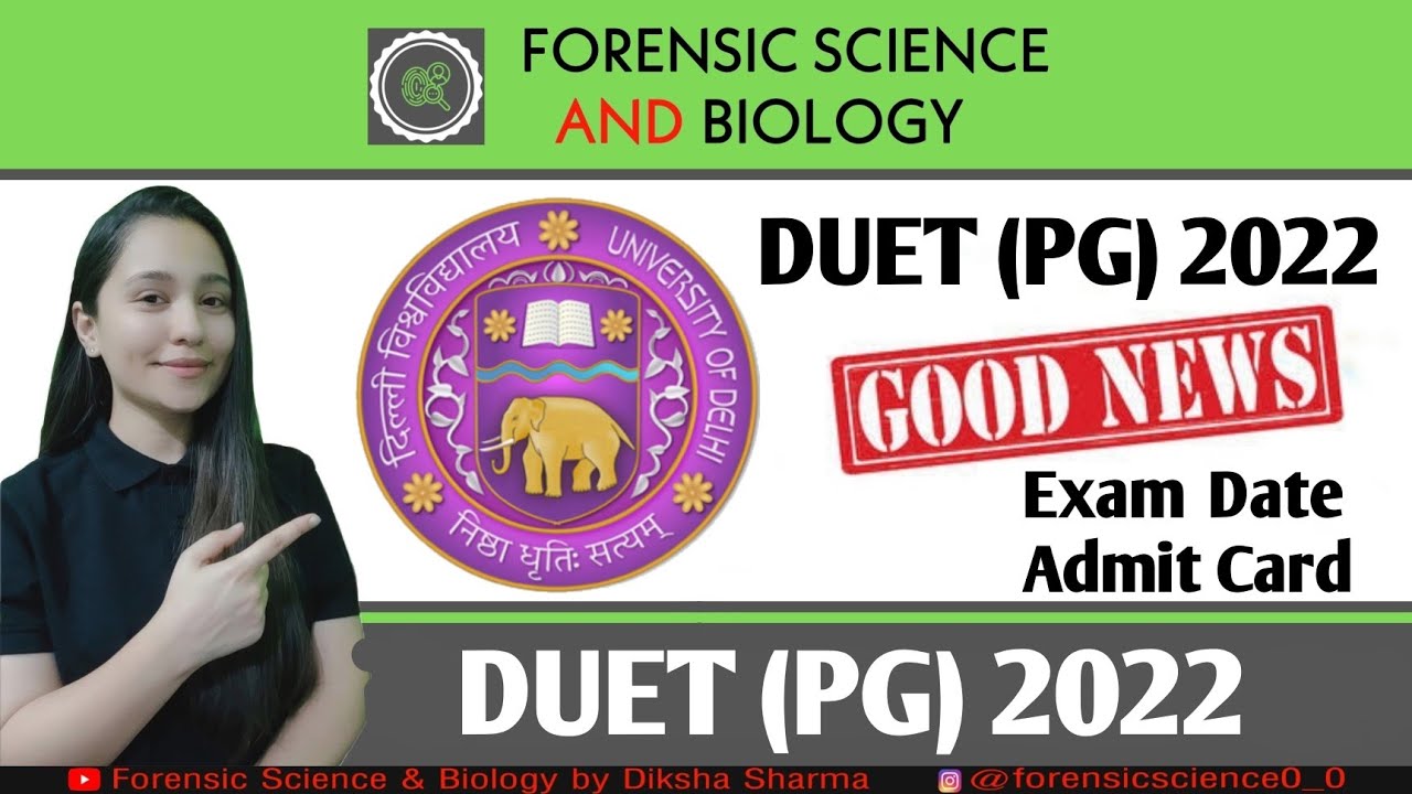 DUET (PG) 2022 || Exam Date || Admit Card || DU MSc Forensic Science Entrance