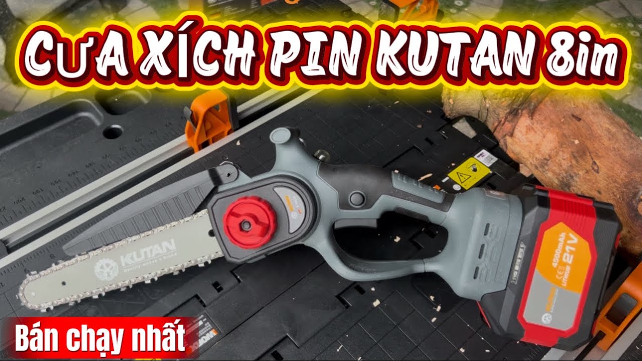 Cưa Xích Pin Kutan 8in Lam Dài 24cm Động Cơ Nguyên Khối Cực Mạnh, Lõi Đồng Nguyên Chất Bền Bỉ