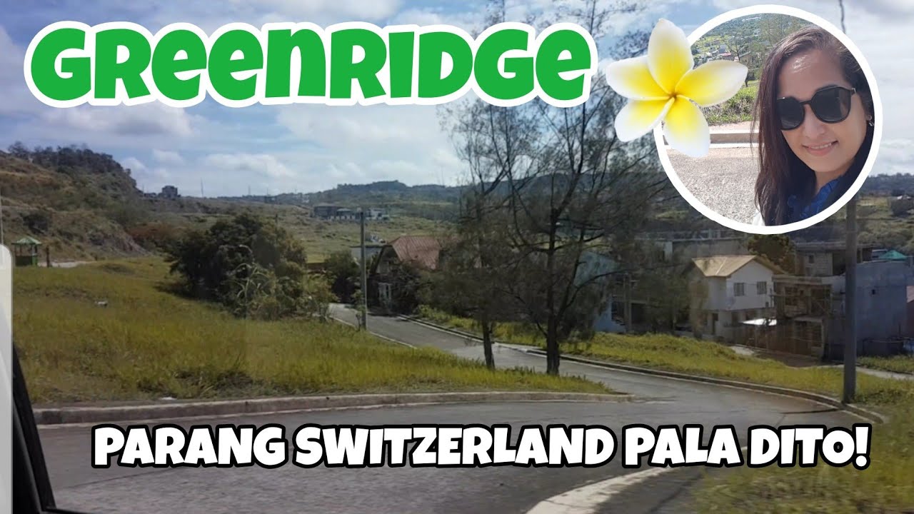 GREENRIDGE, LITTLE SWITZERLAND IN BINANGONAN, ANG GANDA!!