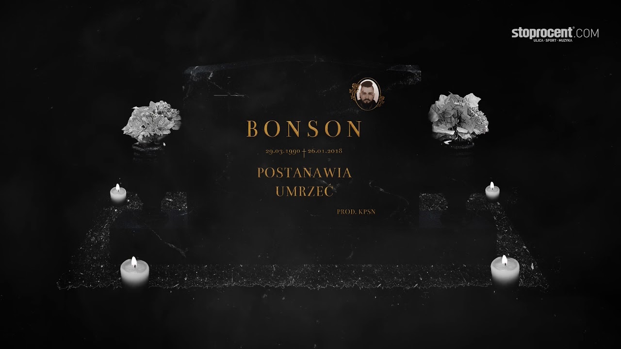 01. Bonson - Postanawia umrzeć (prod. KPSN) skrecze Dj Flip