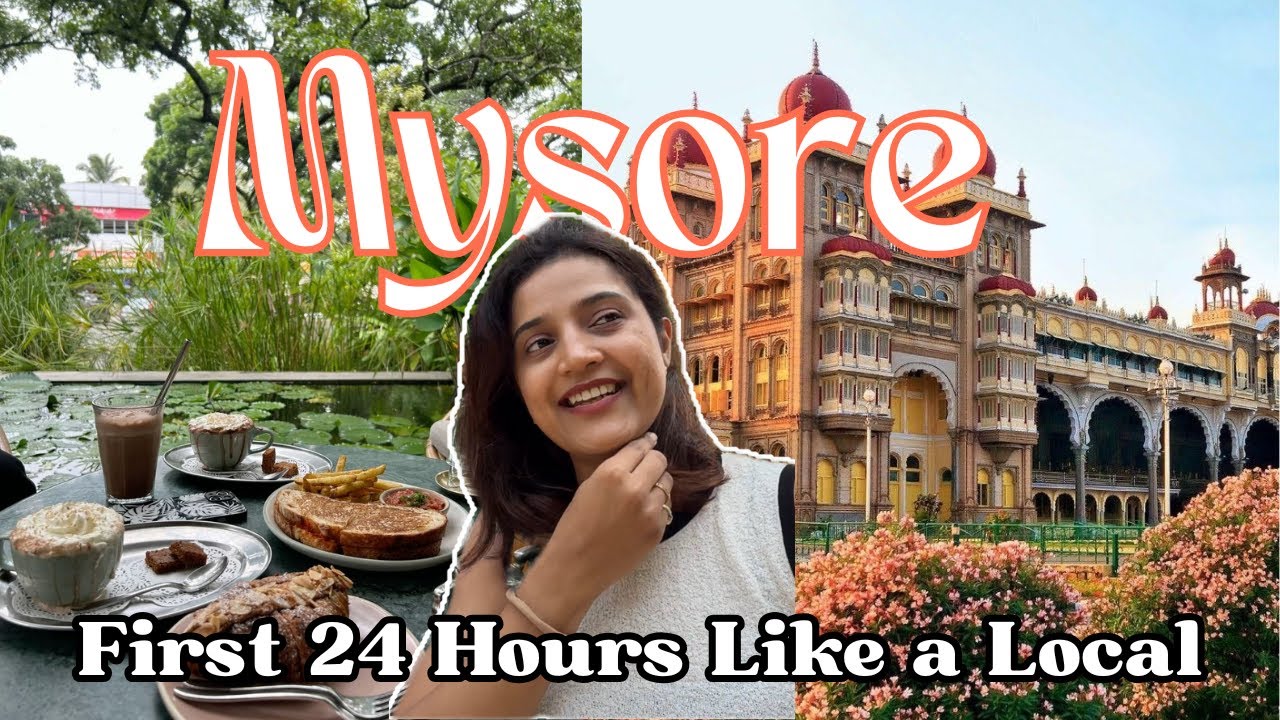 Exploring Mysore Like a Local | 24 Hours of Food, Markets & Must‑Visit Spots