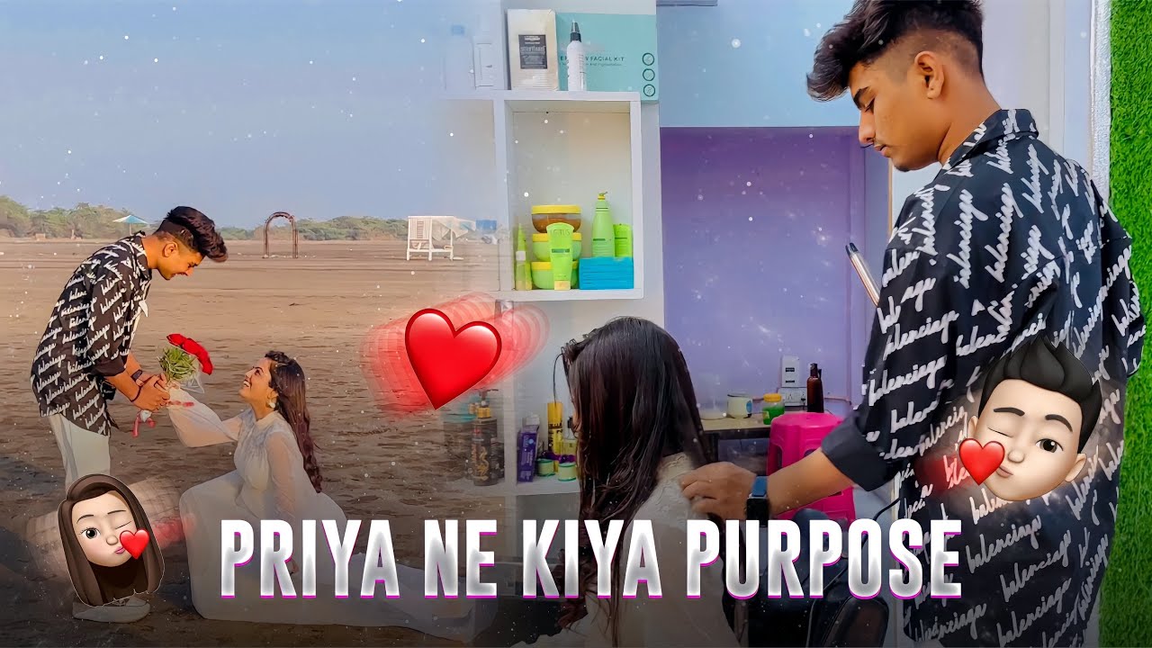 PRIYA NE KIYA PURPOSE ❤️🙈|| PRIYA TIWARI || SACHIN TIWARI ||