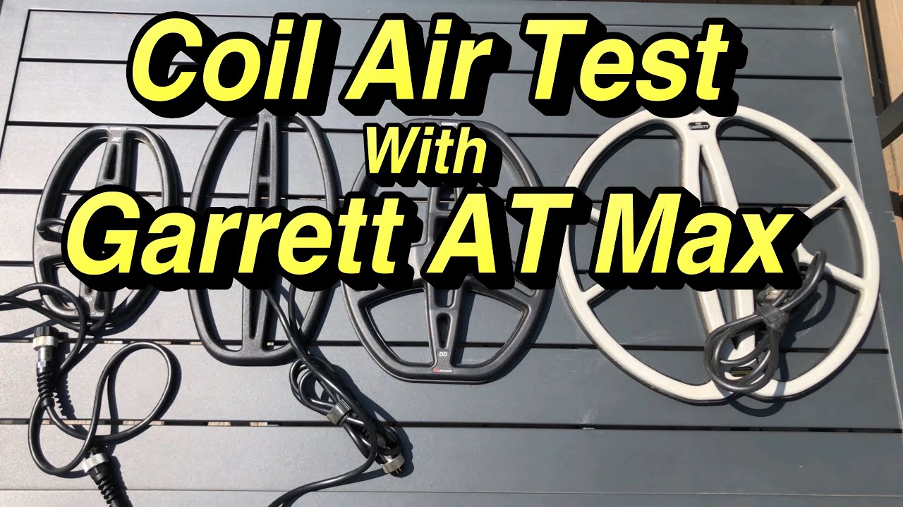 Coil Air Test With Garrett AT Max