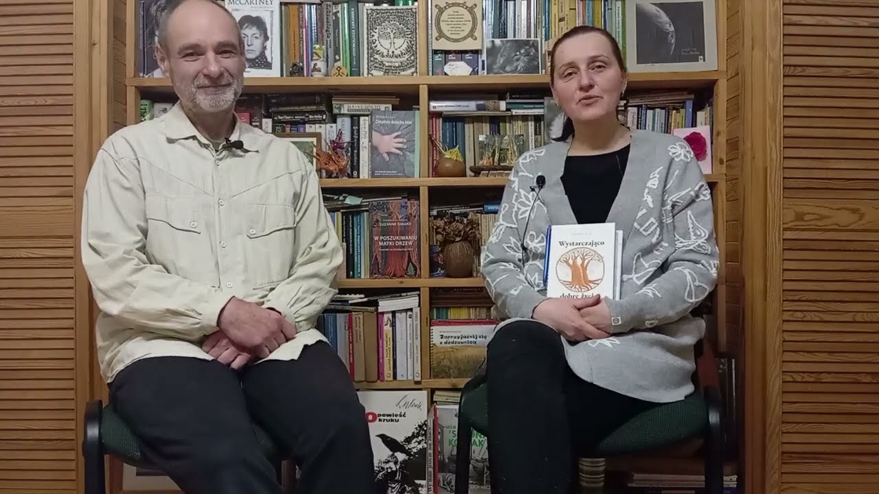 53. Moc natury. Wystarczająco dobre życie.