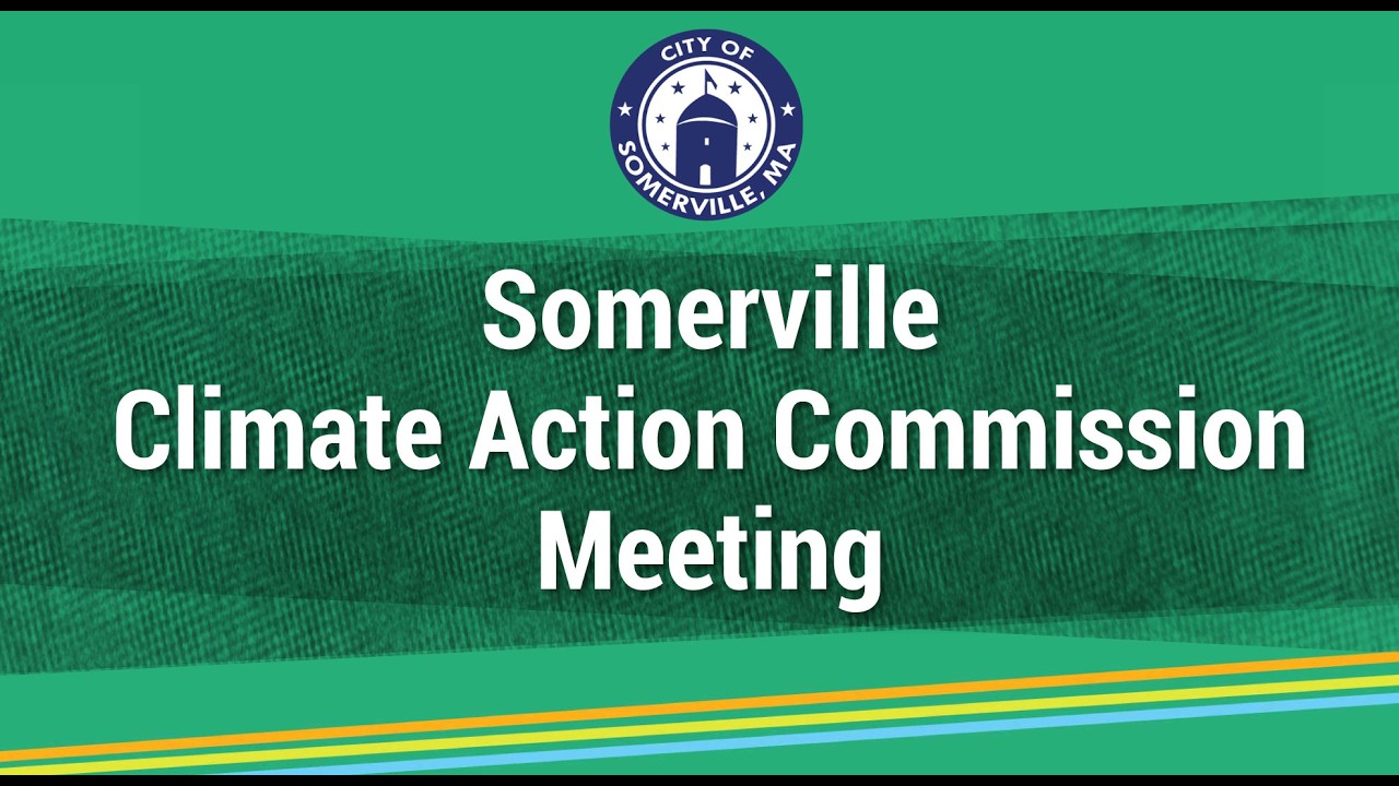 Somerville Interim Climate Action Commission  3-10-2026