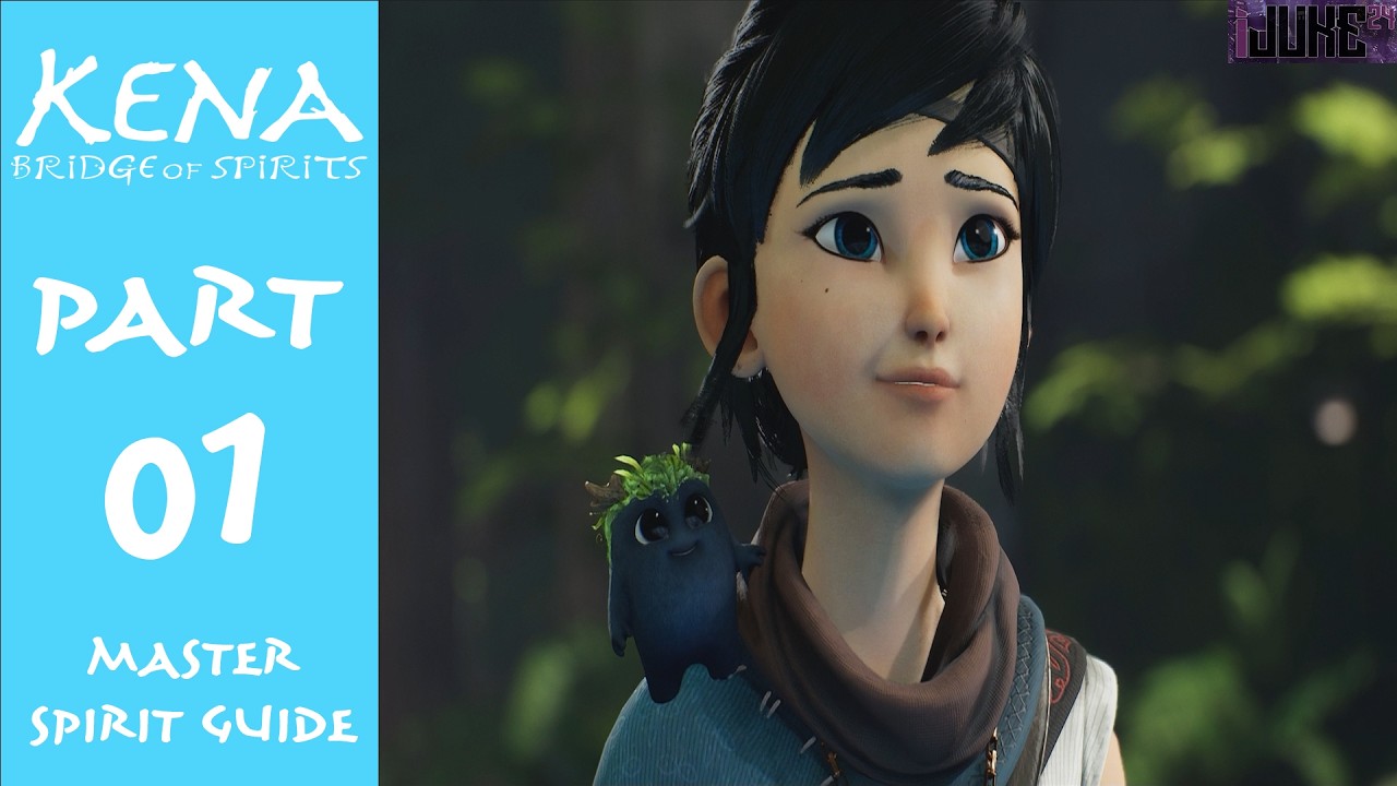 Kena, Spirit Guide | Let's Play Kena: Bridge of Spirits (Master Spirit Guide) | Part 1
