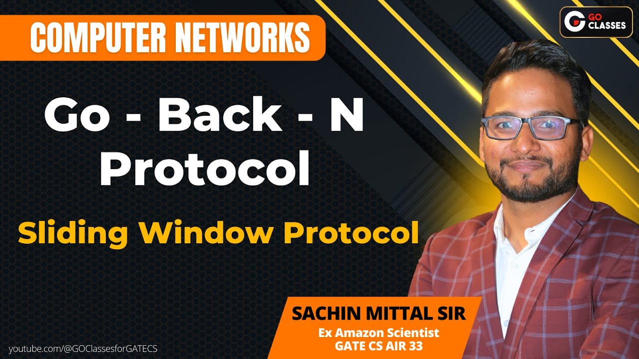 Go Back N protocol in Detail | Sliding Window protocol |Computer Networks | With NOTES