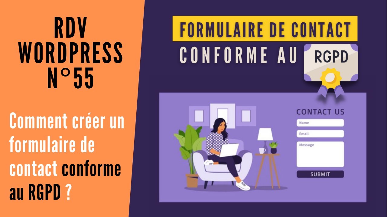 Créer un formulaire de contact conforme au RGPD. Attention aux sanctions ! [RDV #WORDPRESS 055]