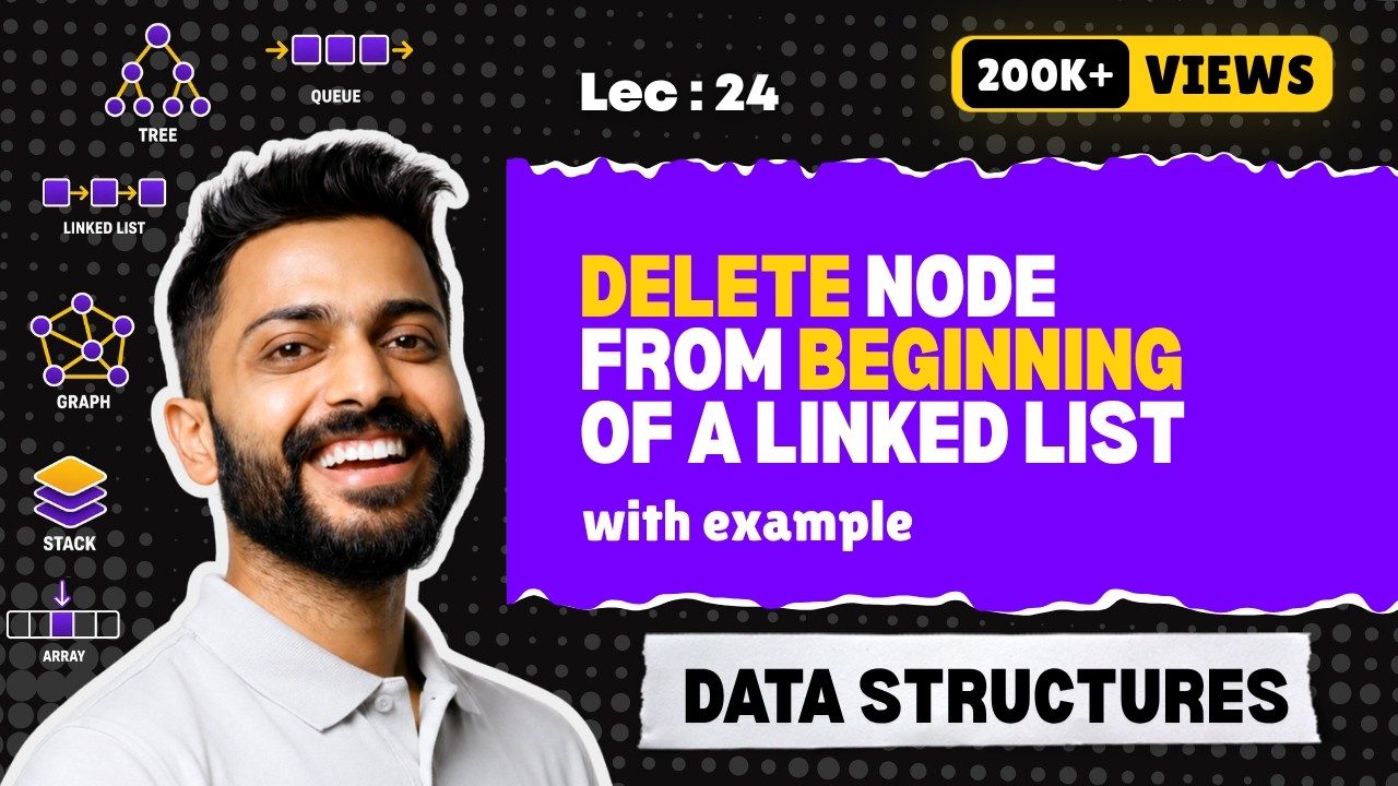 Lec-24: Delete a node from the beginning of Linked List | Data Structure
