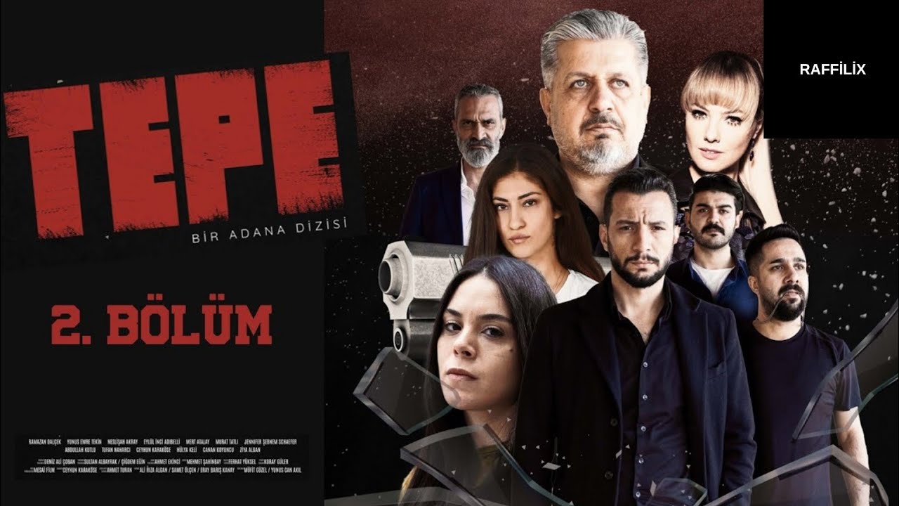 Tepe Dizi 2.B&ouml;l&uuml;m