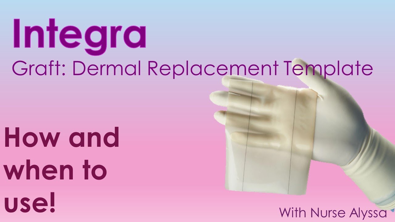 Integra: What you should know as a Nurse
