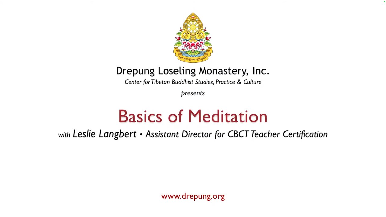 Basics of Meditation - Leslie Langbert - 01-04-26