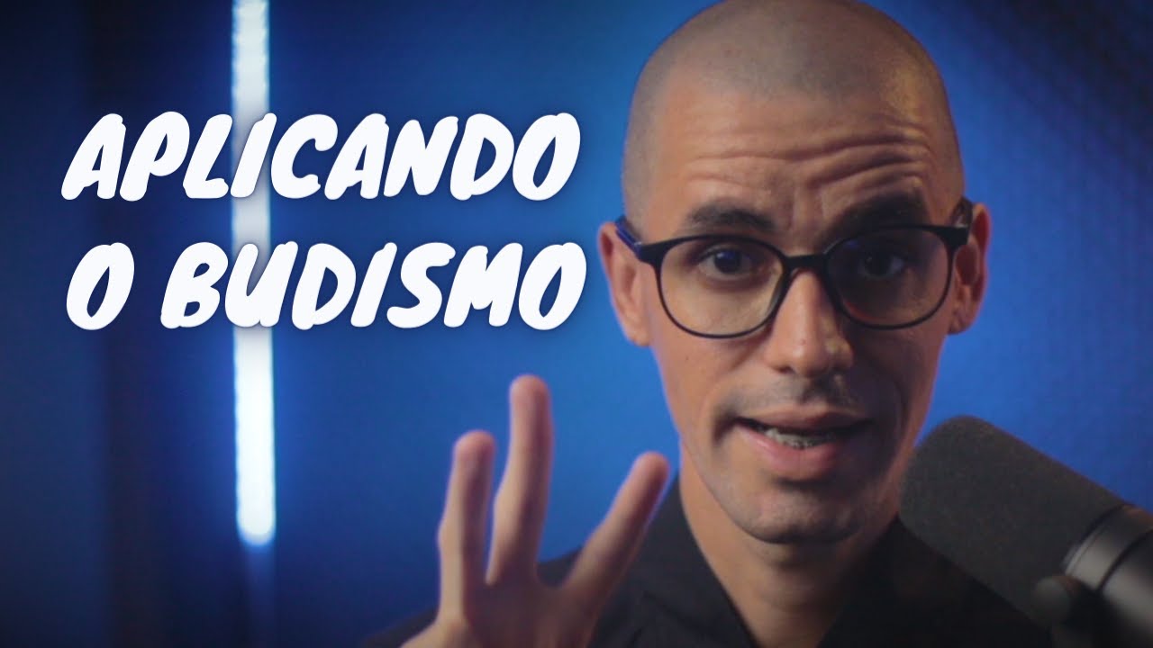 3 Passos para aplicar os ensinamentos do Budismo no dia a dia