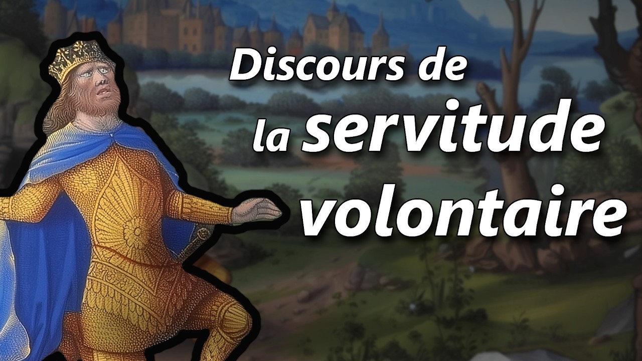 LA BOÉTIE, 𝘋𝘪𝘴𝘤𝘰𝘶𝘳𝘴 𝘥𝘦 𝘭𝘢 𝘴𝘦𝘳𝘷𝘪𝘵𝘶𝘥𝘦 𝘷𝘰𝘭𝘰𝘯𝘵𝘢𝘪𝘳𝘦 📜 Résumé-analyse complet