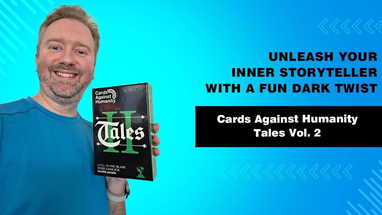 Cards Against Humanity: Tales Vol. 2 &mdash; HILARIOUS Chaos & Savage New Cards!