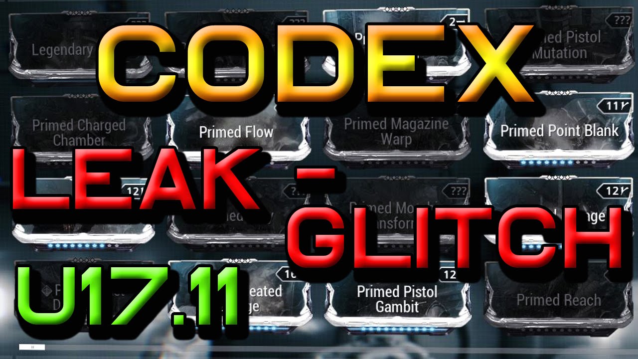 Leaked / Glitched Primed Mods & Arcanes in Codex - Warframe Update 17.11 by RevXDev