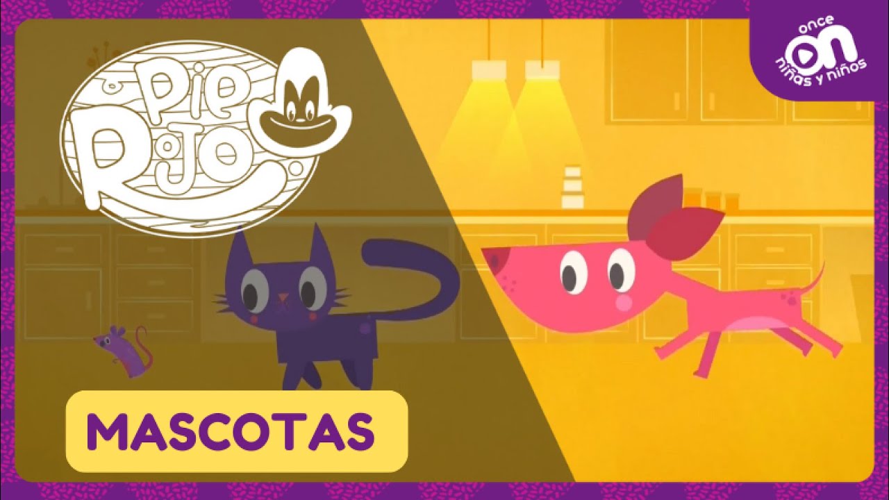 Pie Rojo I Episodio 3 I Mascotas I Once Niñas y Niños