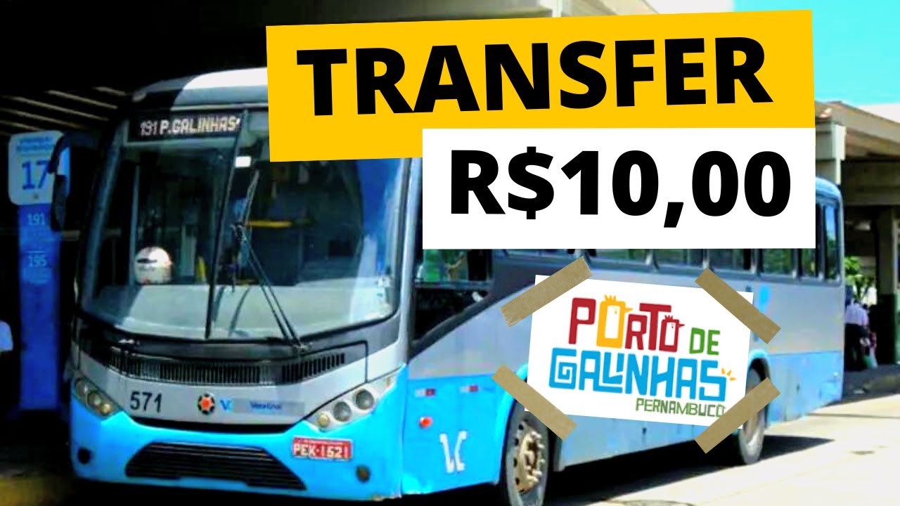 TRANSFER POR R$10 ATÉ PORTO DE GALINHAS!