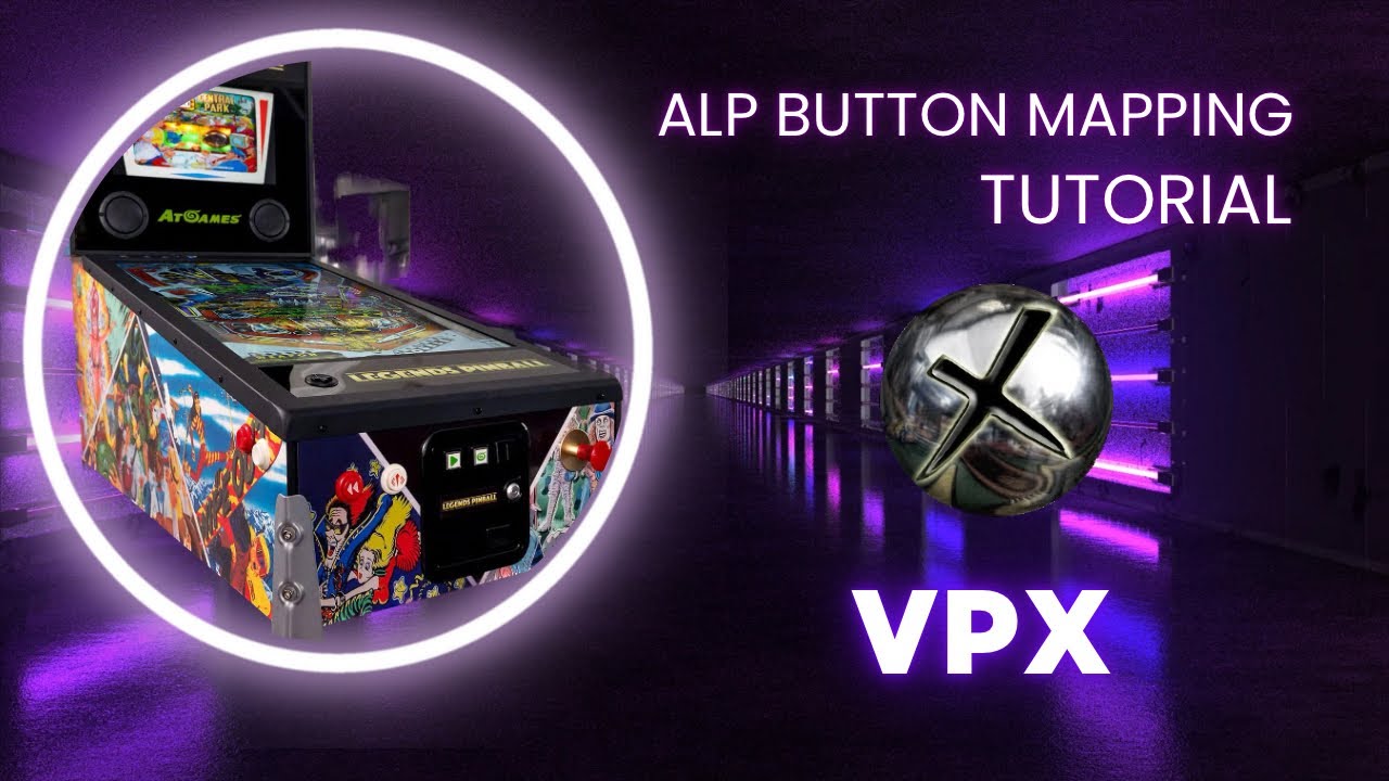 VPX Button Mapping: Legends Pinball - No JoytoKey