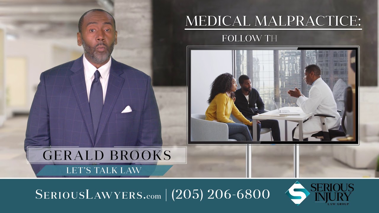 #LetsTalkLaw​: Medical Malpractice | Serious Injury Law Group