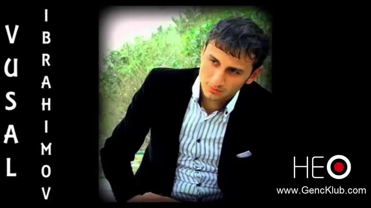 Vüsal İbrahimov -Aşkım (logosuz)
