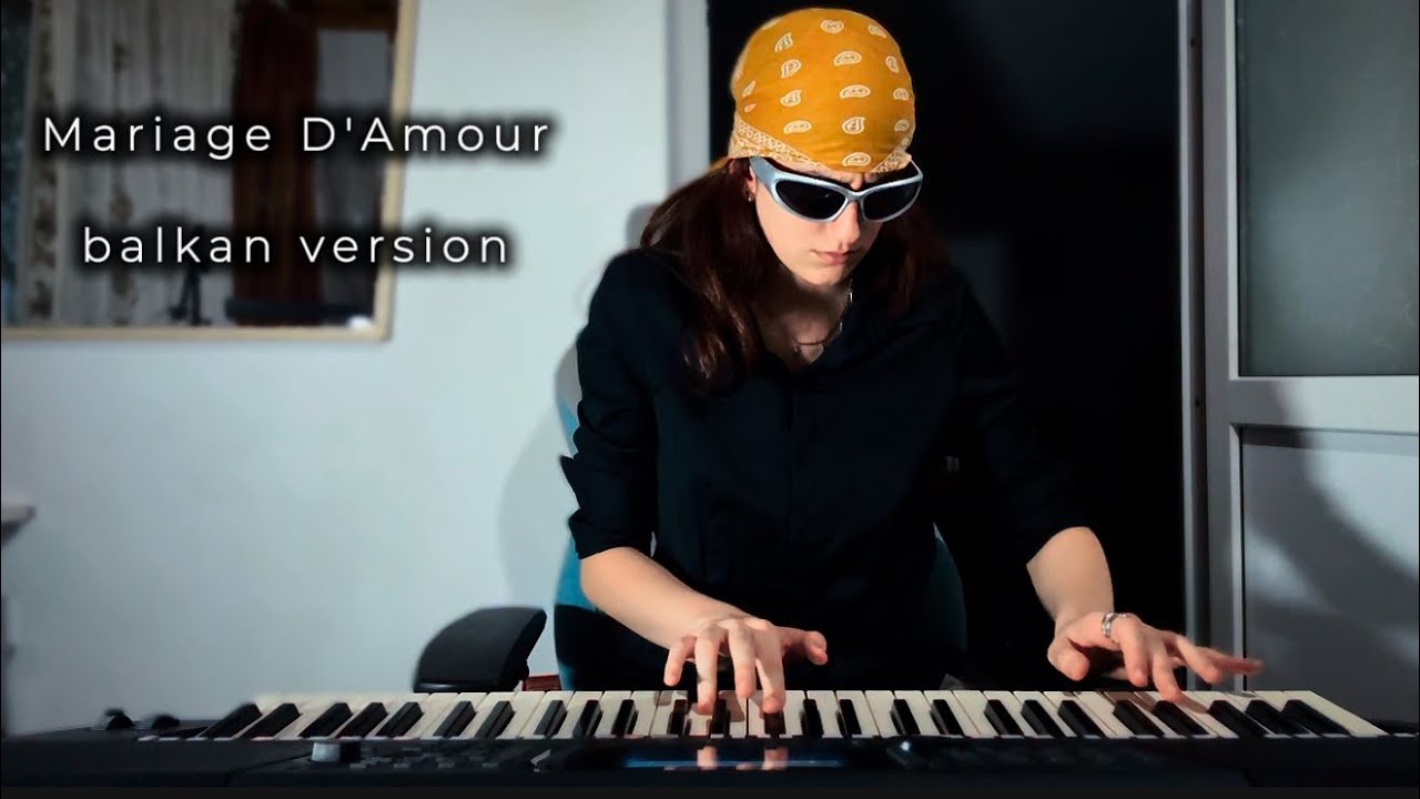 Mariage D’Amour (balkan version)