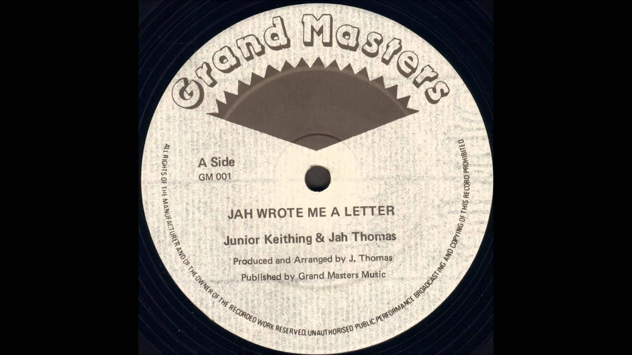 Junior Keithing & Jah Thomas ‎- Jah Wrote Me A Letter