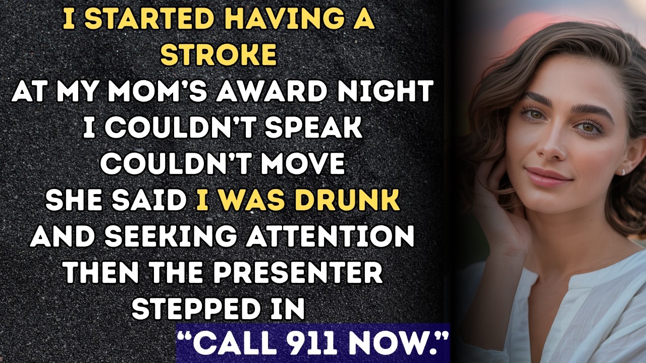 She Dismissed My Stroke at Mom’s Award Ceremony—Then Her Medical Mentor Spoke Up