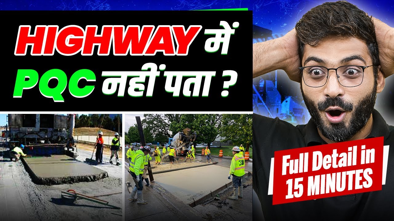 Complete Guide to PQC in Highway Construction | What is PQC in Highway Construction? | PQC Kya Hai?