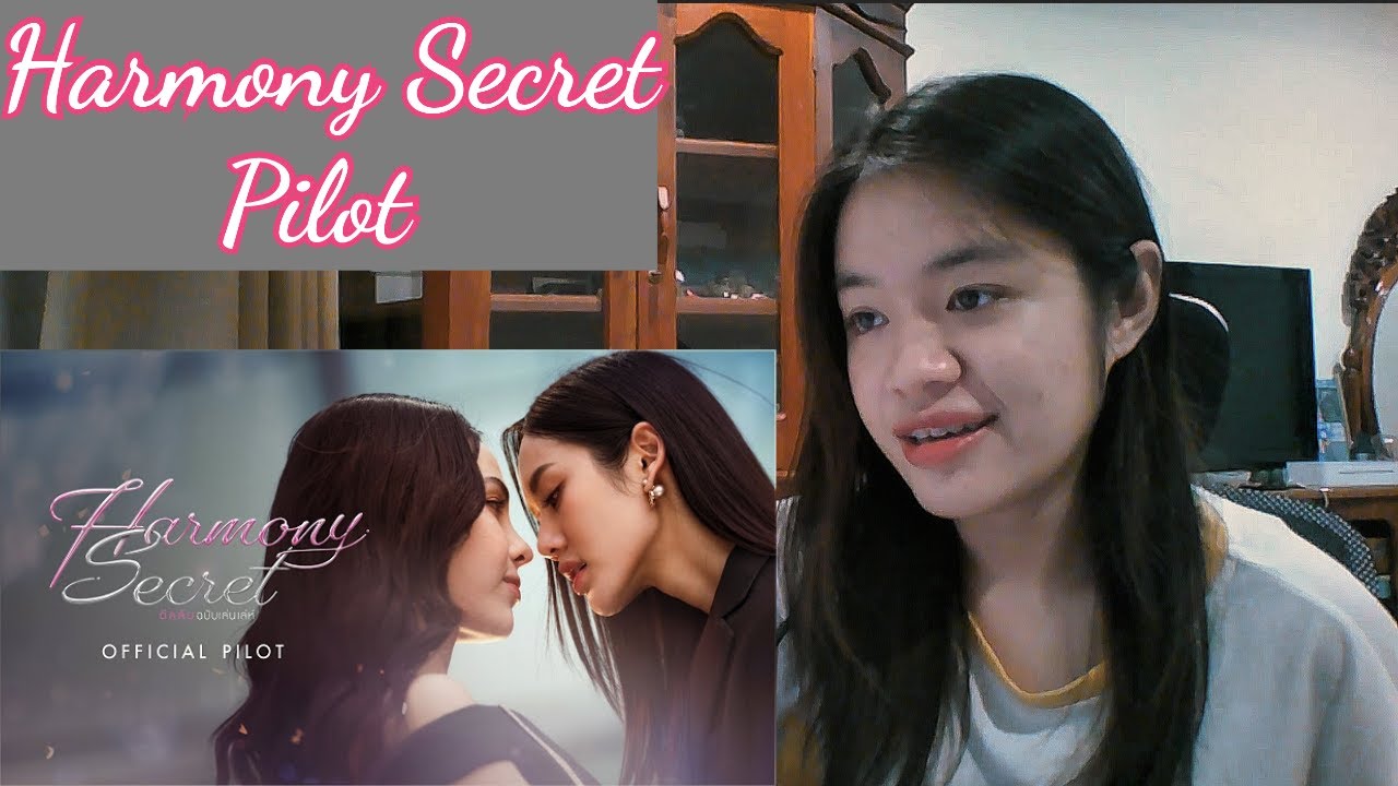 Harmony Secret ดีลลับฉบับเล่นเล่ห์ , Pilot | Reaction