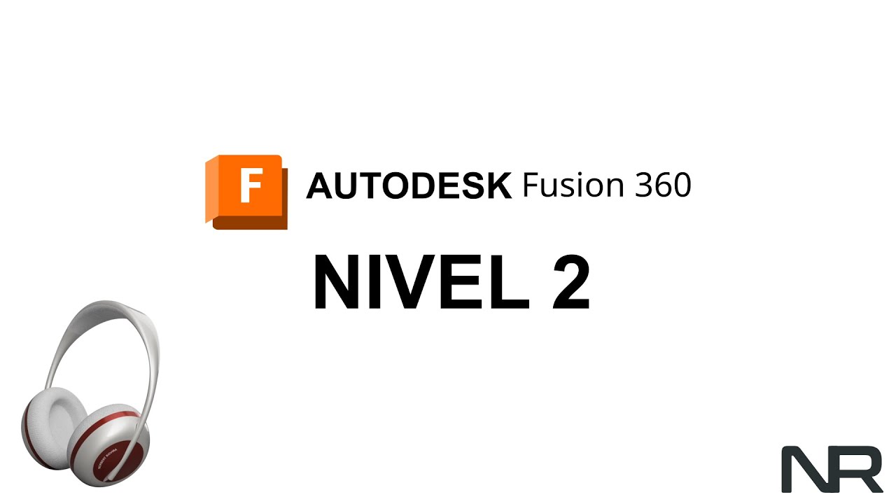 Informaci&oacute;n del CURSO ONLINE AVANZADO Fusion 360 Nivel 2