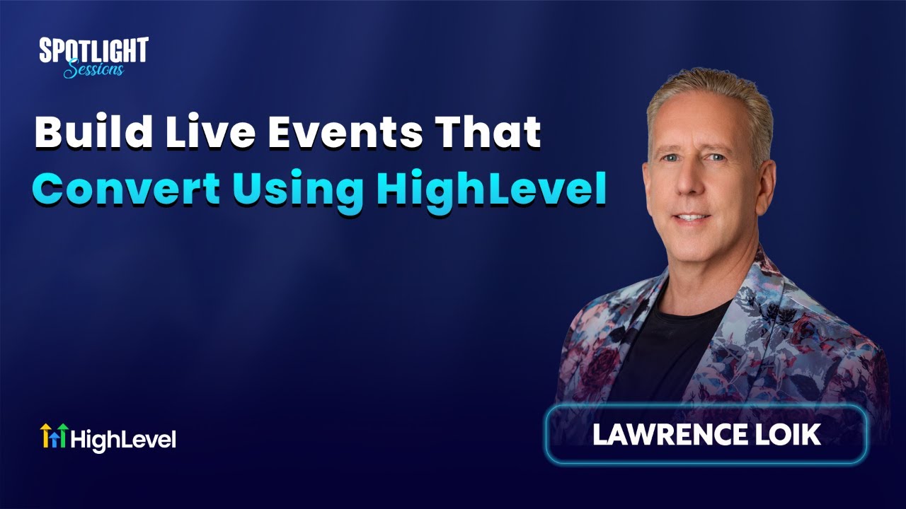 Build Live Events That Convert Using HighLevel