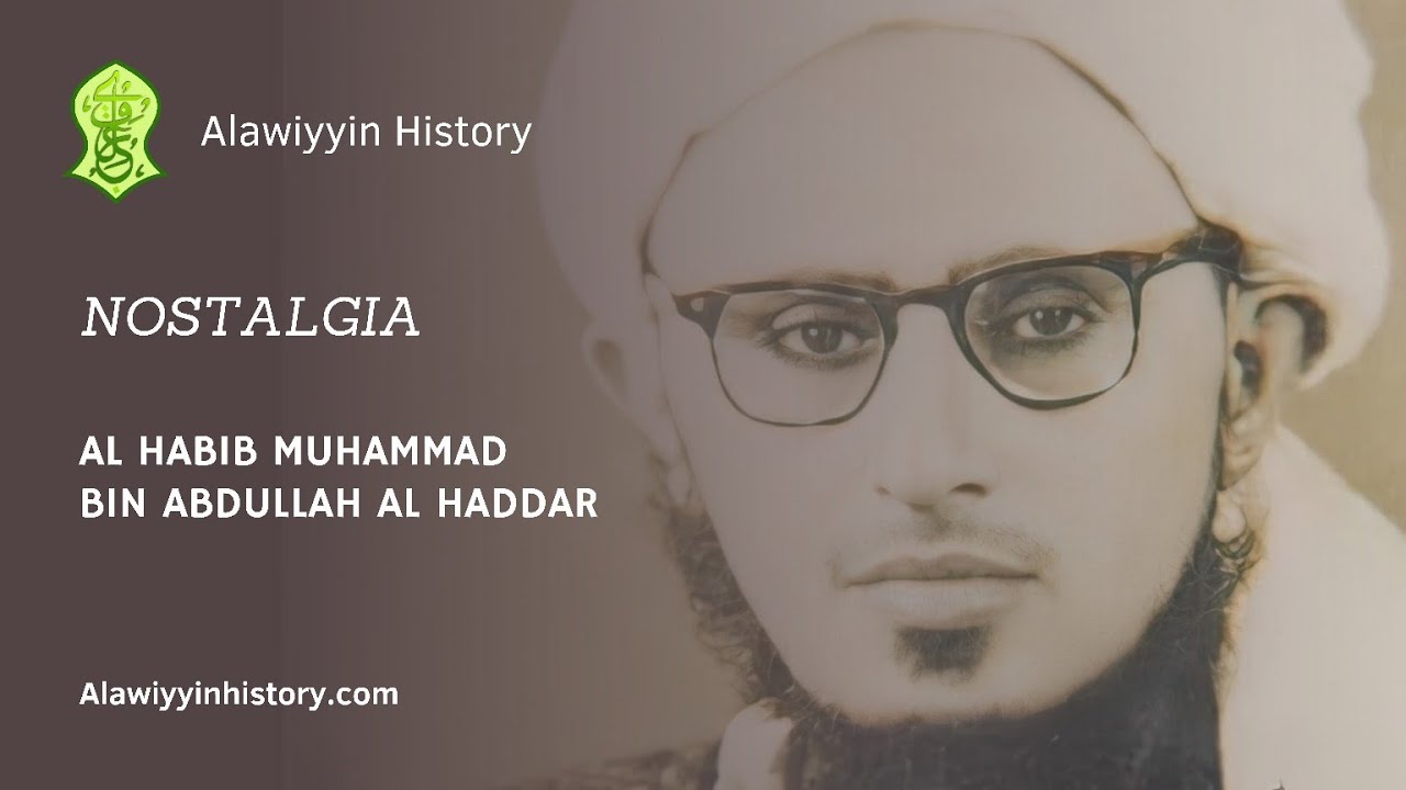 Al Habib Muhammad bin Abdullah Al Haddar
