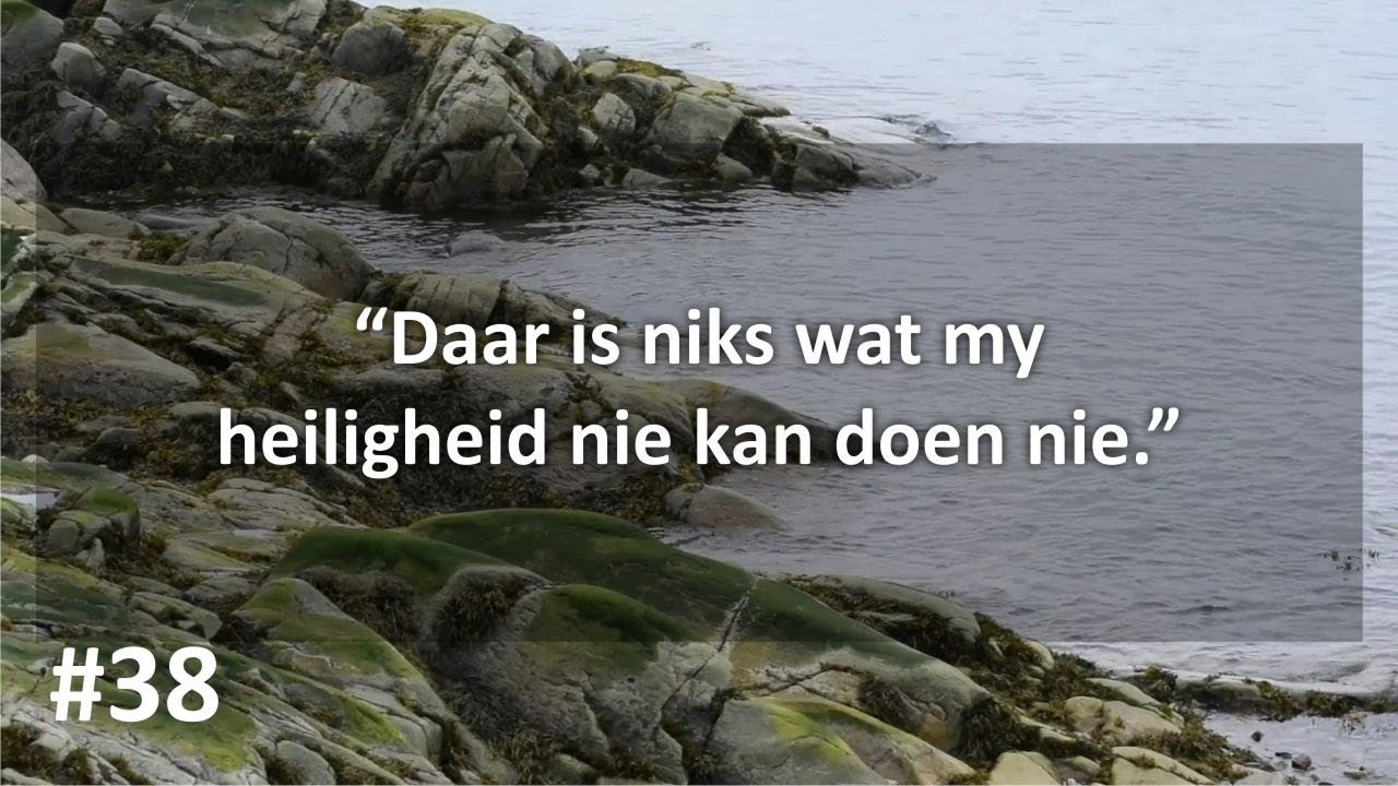 Les 38 – A Course in Miracles (Afrikaans) | Hemelbewus