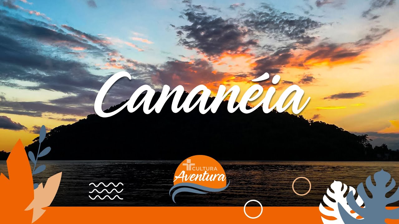 Cultura Aventura - Cananéia I 3ª Temporada