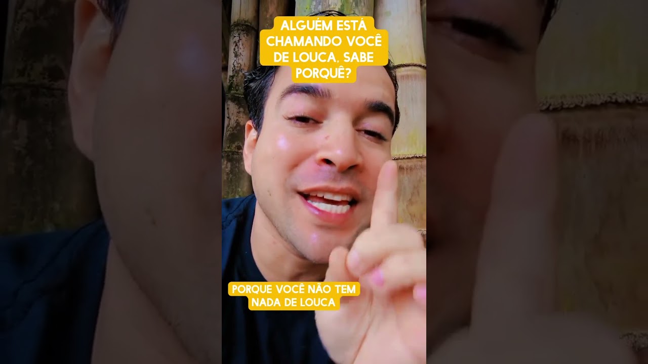 Alguém está chamando você de louca, sabe porquê?
