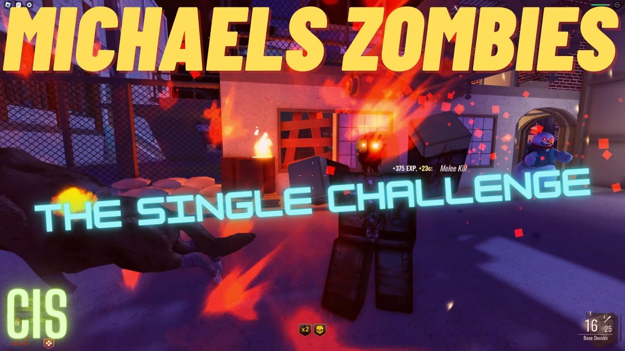 Roblox Michaels Zombies: Can I Survive The Single Challenge?