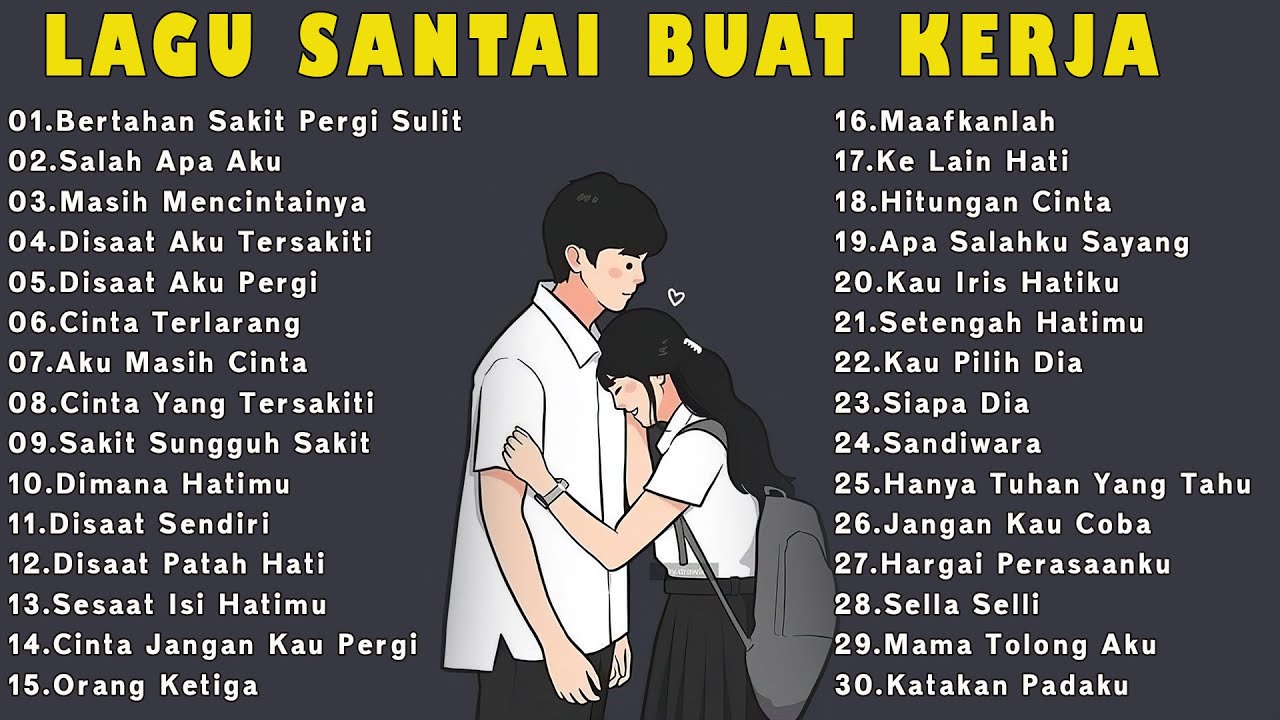 40 LAGU POP TERBAIK ENAK MENEMENI SAAT KERJA |LAGU SEMANGAT KERJA 2024