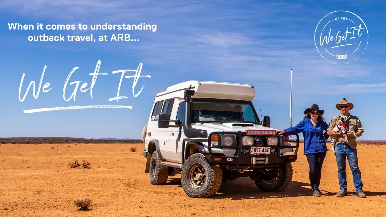 At ARB, We Get It | Understanding outback travel