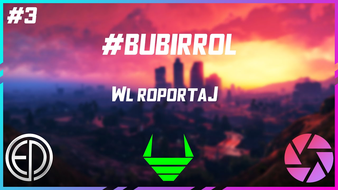 EDRP WL Röportaj #BuBirRol w/ Zoomtair, AkaWheezy, DaphneTV, Bursalee, OgiBoi, Milara #Part3