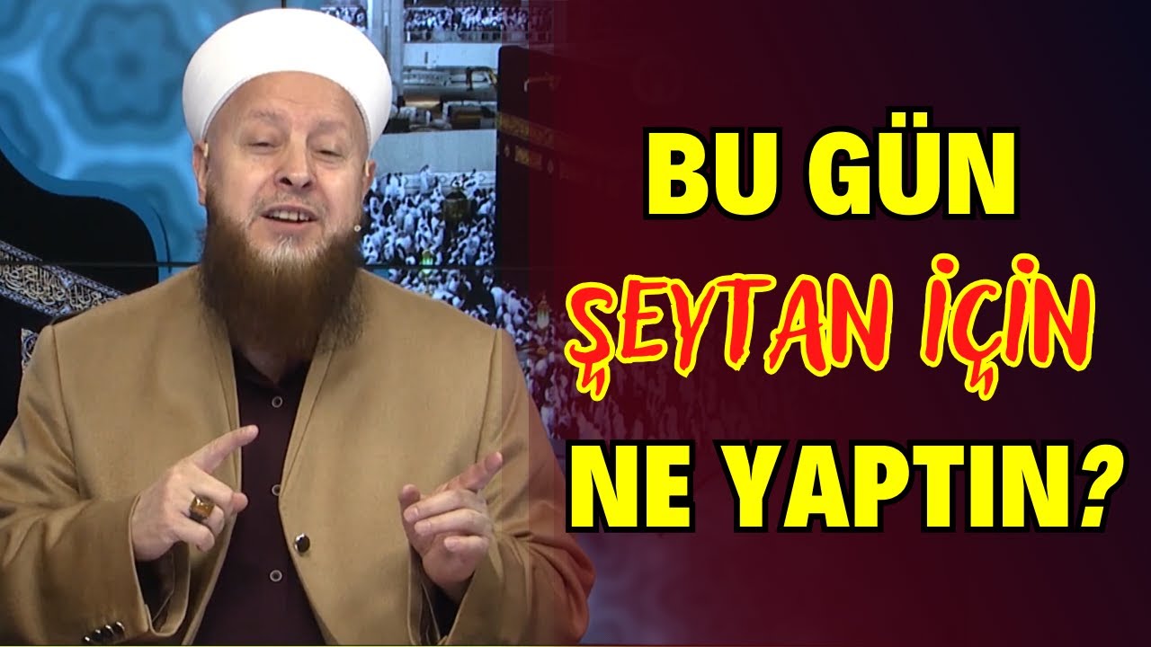 Bu Gün Şeytan İçin Ne Yaptın?
