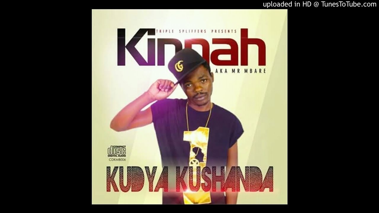 Kinnah Kudya Kushanda MixTape By Deejay TanamanSelector Taan