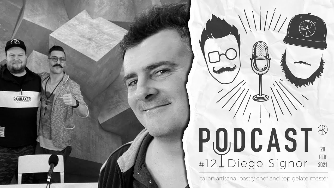 Podcast &reg;12 // Diego Signor : Italian artisanal pastry chef and top gelato master in Shenzhen