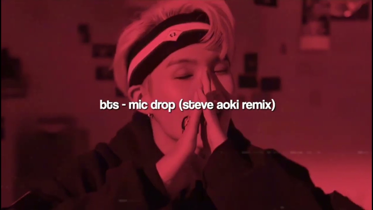 bts - mic drop (steve aoki remix) [slowed down]彡