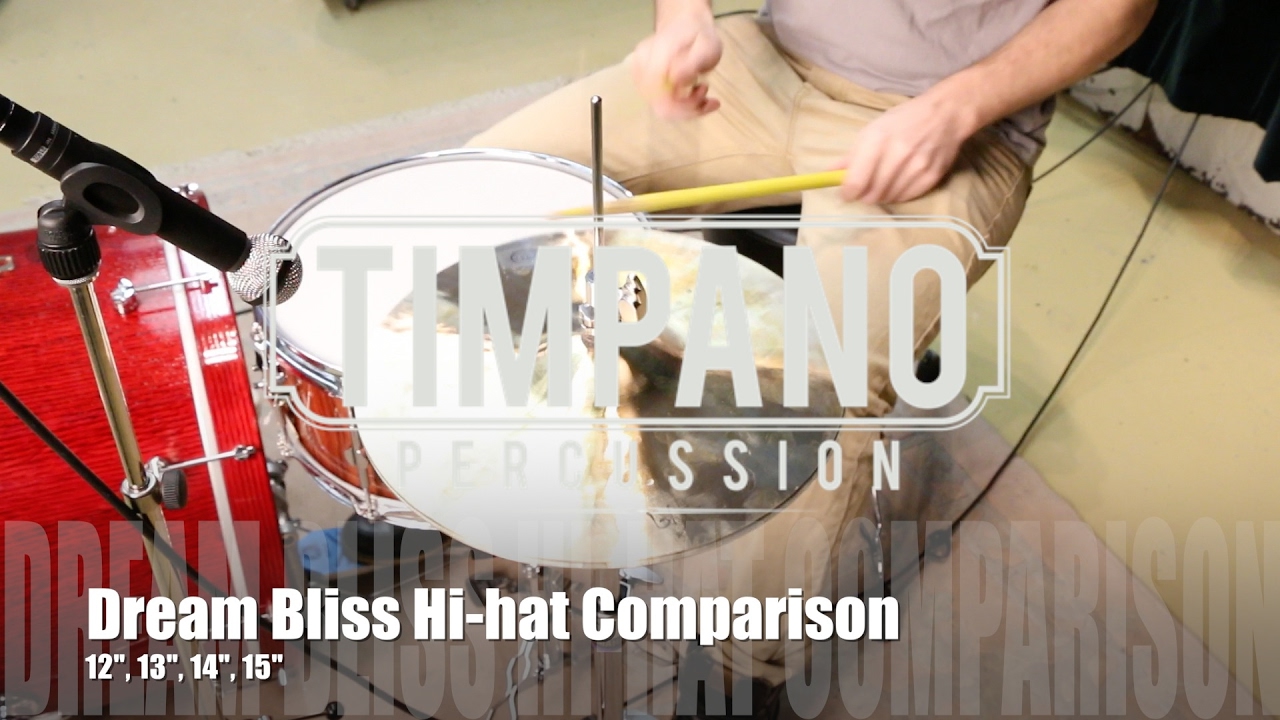 Dream Bliss Hi-hat Comparison: 12